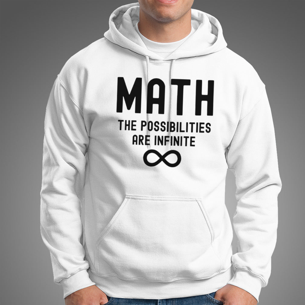 Math the possibilities are infinite shirt