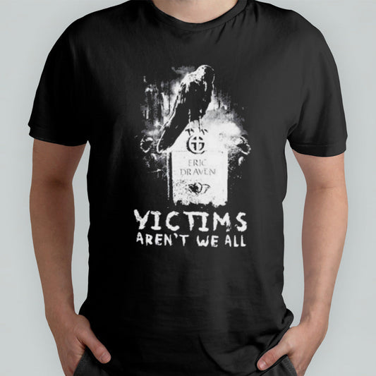 Matt Hardy Wearing Victims Arenâ€™t We All shirt