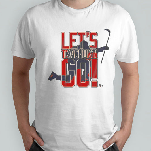 Matthew Tkachuk Letâ€™s Tkachuking Go 2024 Champion Shirt
