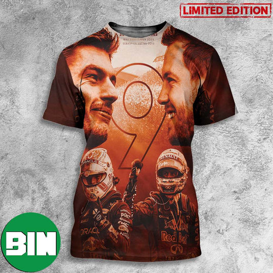 Max Verstappen Nine Wins In A Row Max Matches Sebastian Vettels's Record Dutch GP 2023 3D T-Shirts