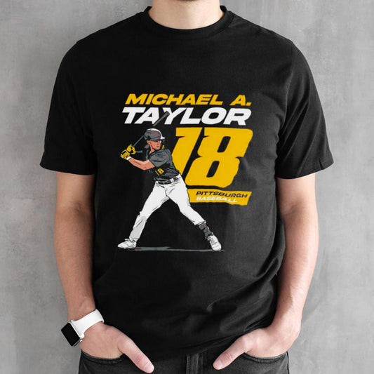Michael As. Taylor s#18 Player Pittsburgh Pirates shirts