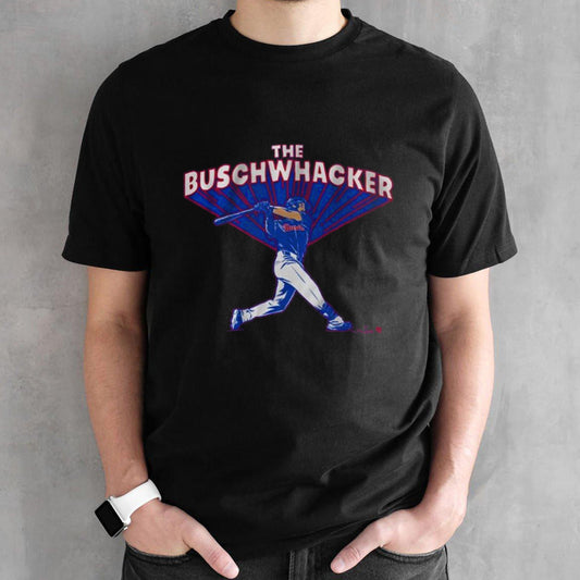 Michael Busch Buschwhacker Shirts