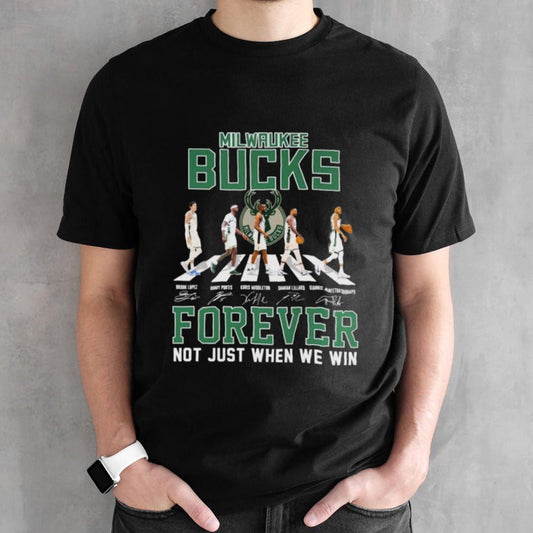 Milwaukee Bucks Team Abbey Road Forever Not Just When We Win Signatures Shirts