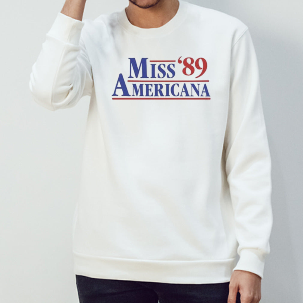 Miss Americana â€™89 New Shirt