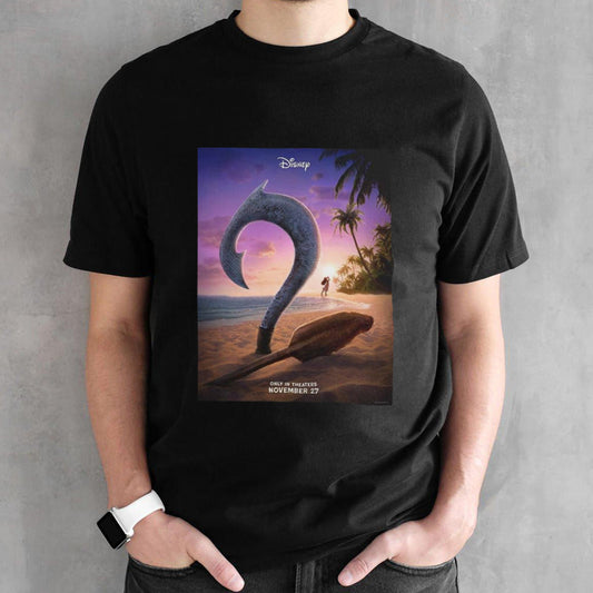 Moana 2 Releases Only In Theaters November 27th 2024 shirt