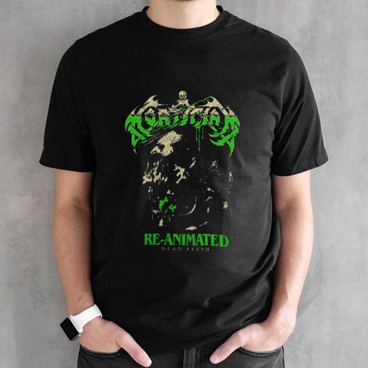 Mortician Merch Reanimated Dead Flesh Shirts