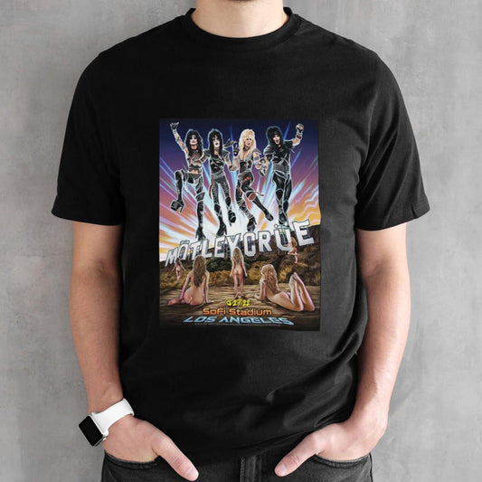Motley Crue Los Angeles August 27 2022 The Stadium Tour At SoFi Stadium T-Shirt