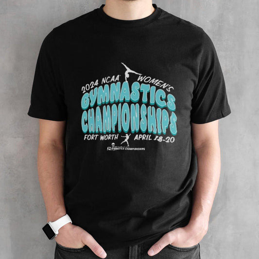 National Collegiate Womensâ€™s Gymnastics Championships April 18-20s, 2024 shirts