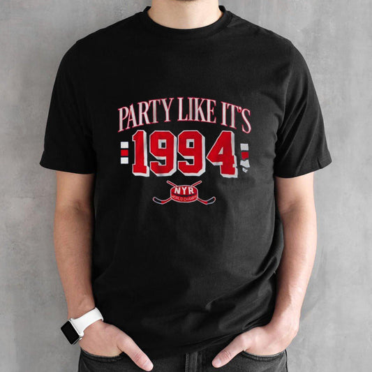 New York Rangers Hockey Party like Itâ€™s 1994 Shirt