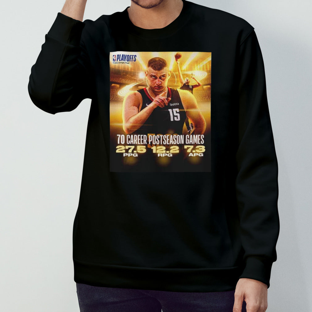 Nikola Jokic Denver Nuggets NBA 70 Career Postseason Games in the Playoffs shirts