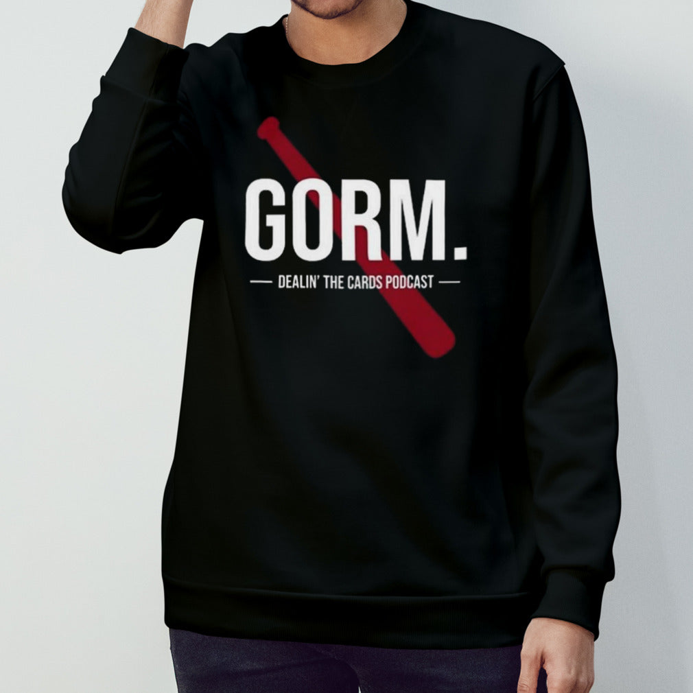 Nolan Gorman Gorm Dealinâ€™ The Cards Podcast T-shirt