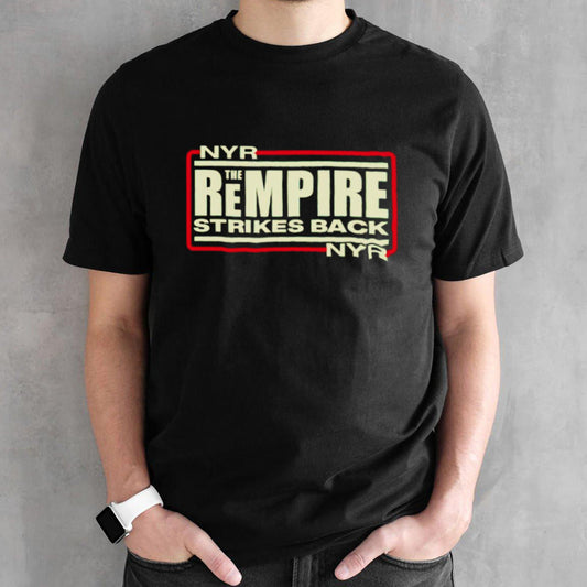 Nyr the rempire strikes back shirt