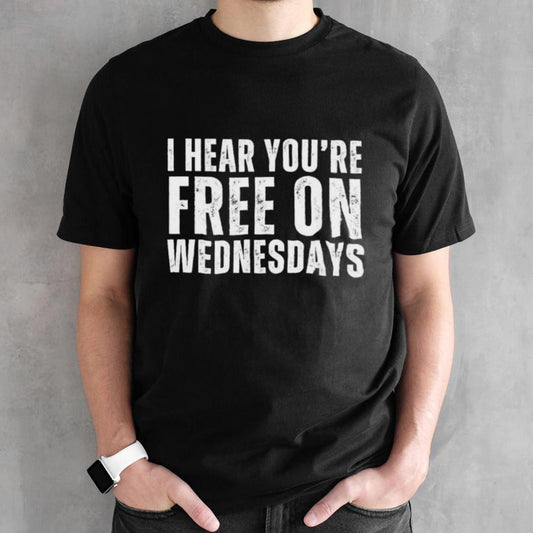 Official I Hear Youâ€™re Free On Wednesdays Biden 2024 T-Shirt