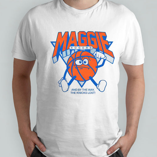 Official Maggie Rogers And By The Way The Knicks Lost Shirt