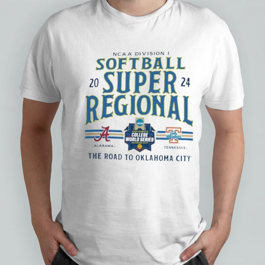 Official NCAA Division I Softball Super Regional 2024 Alabama Crimson Tide Vs Tennessee Lady Vols The Road To Oklahoma City Shirt