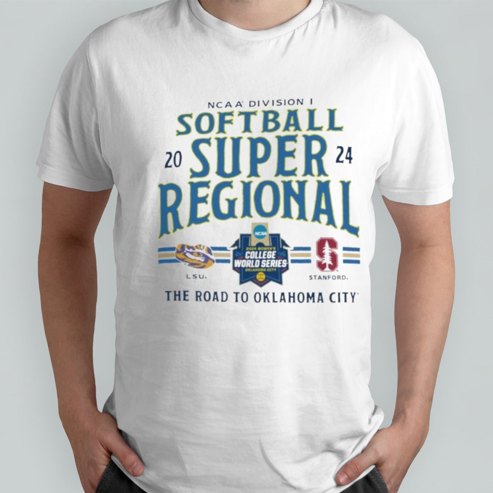 Official NCAA Division I Softball Super Regional 2024 LSU Tigers Vs Stanford Cardinals The Road To Oklahoma City Shirt