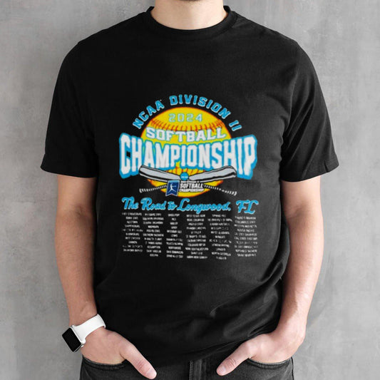 Official NCAA Division II Softball Championship 2024 The Road To Longwood, FL shirt