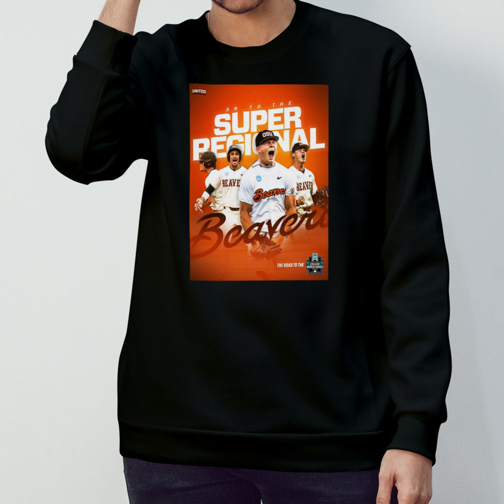 Oregon State Baseball Champions The NCAA Corvallis Regional And Advances To Super Regionals 2024 shirt