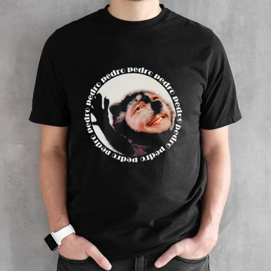 Pedro raccoon meme shirts