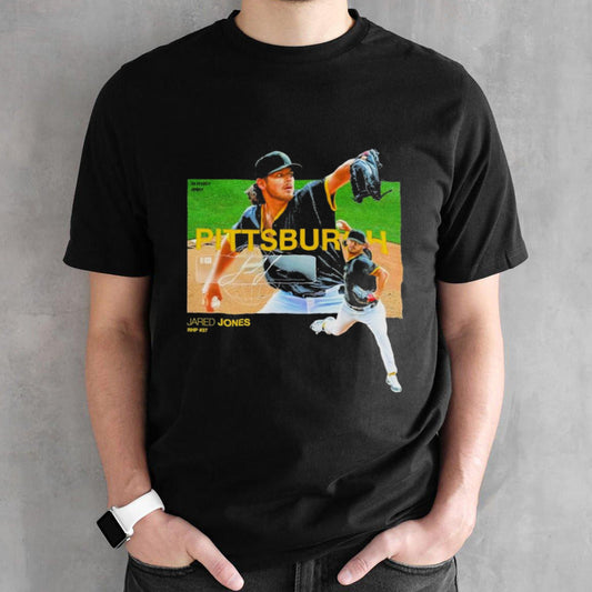 Pittsburgh Pirates Jared Jones Fear Jones Signature Shirts