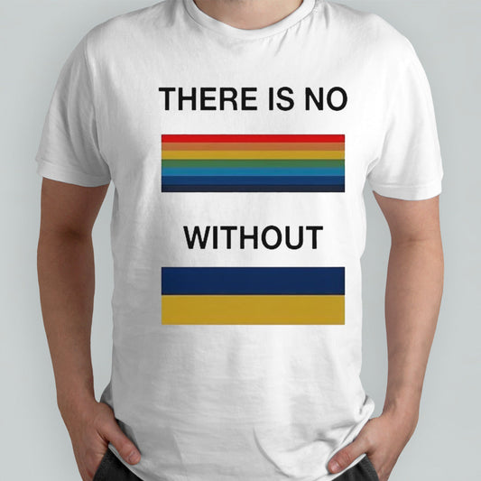 Pride There Is No Rainbow Without Yellow And Blue shirt