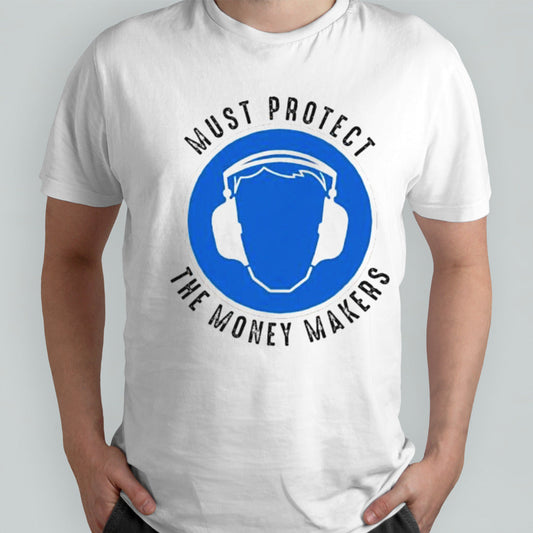 Protect The Money Makers Bold Statement Design Shirt