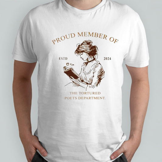 Proud member of the tortured poets department shirt
