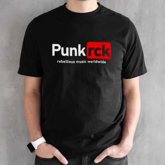 Punk Rck Rebellious Music Worldwide Shirt