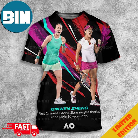 Qinwen Zheng First Chinese Grand Slam Singles Finalist Since Li Na 10 Years Ago Aus Open 2024 3D T-Shirts