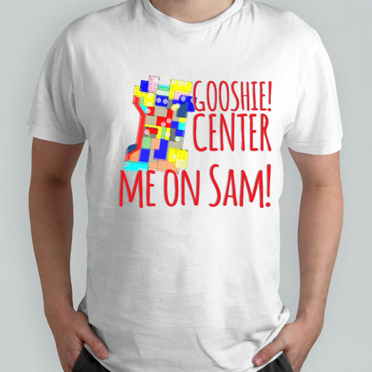 Quantum Leap Gooshie Center Me On Sam139 Iconic shirts