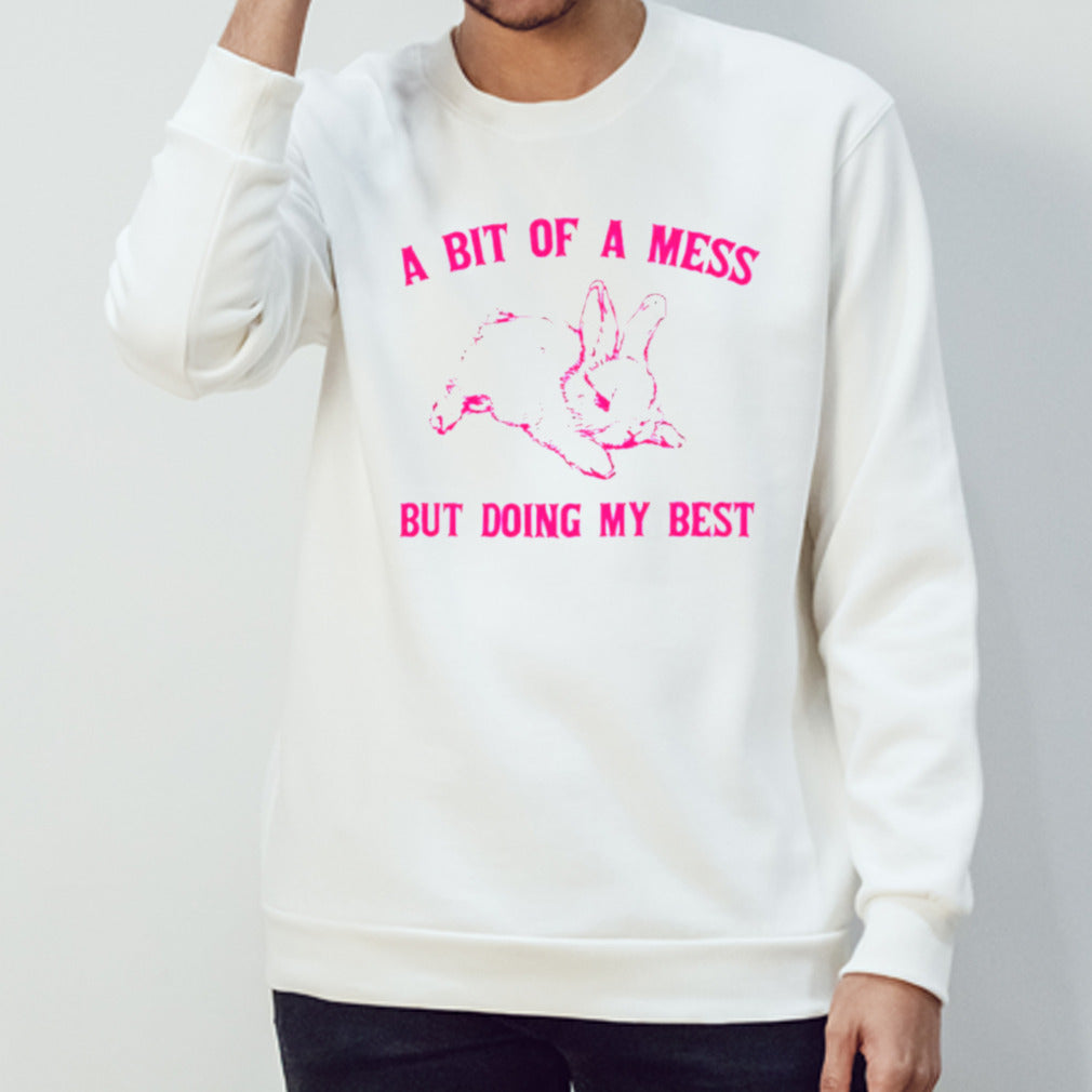Rabbit a bit of a mess but doing my best shirts