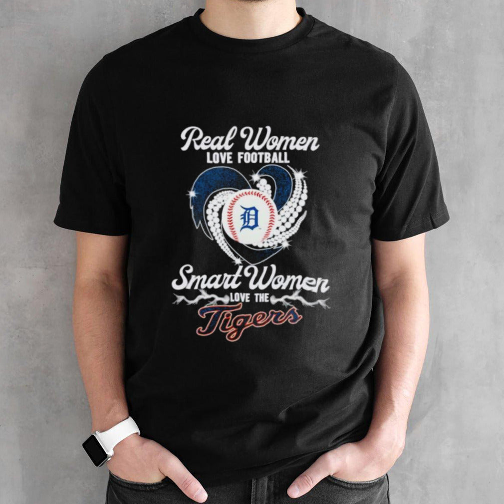 Real Women Love Baseball Smart Women Love The Detroit Tigers Diamonds 2024 Shirt