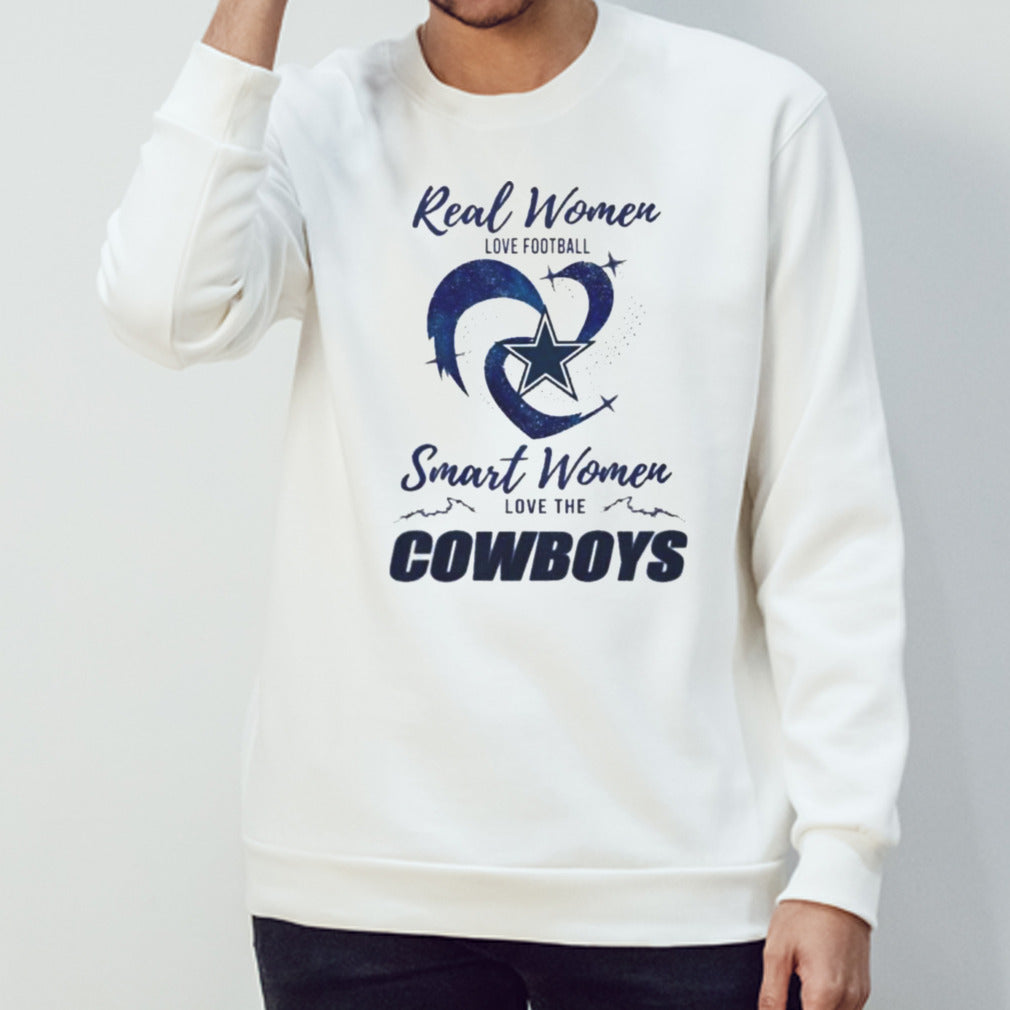 Real Women Love Football Smart Women Love The Dallas Cowboys 2024 â€“ Perfect Gift For Fans Shirt