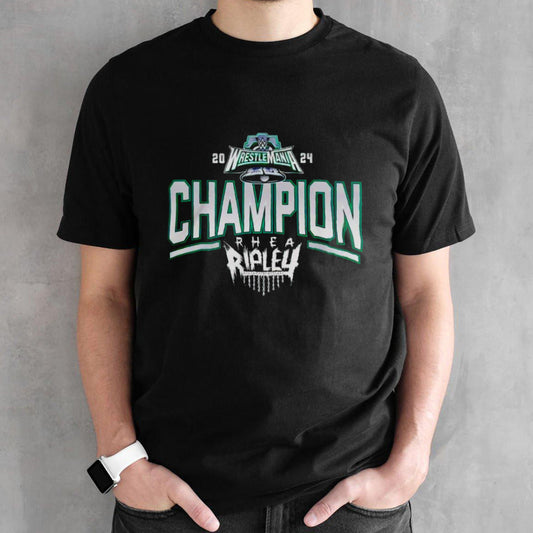 Rhea Ripley WrestleMania 40 Champion shirts