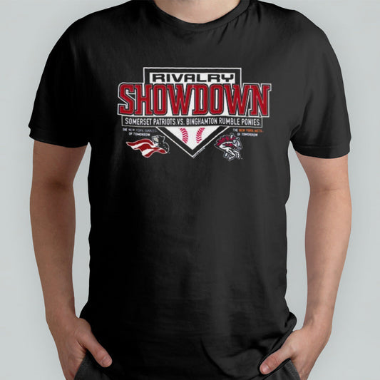 Rivalry Showdown Somerset Patriots Vs Binghamton Rumble Ponies The New York Yankees Of Tomorrow â€“ The New York Mets Of Tomorrow T-shirt