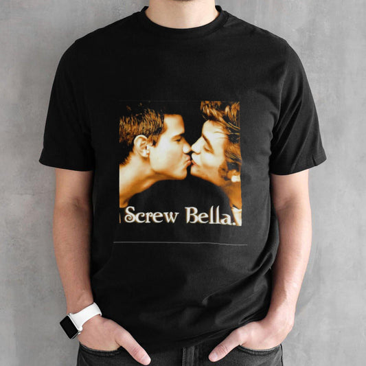 Screw Bella Edward Cullen Jacob Black kissing shirt