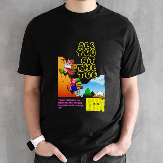 See you at the top inspired winners shirts