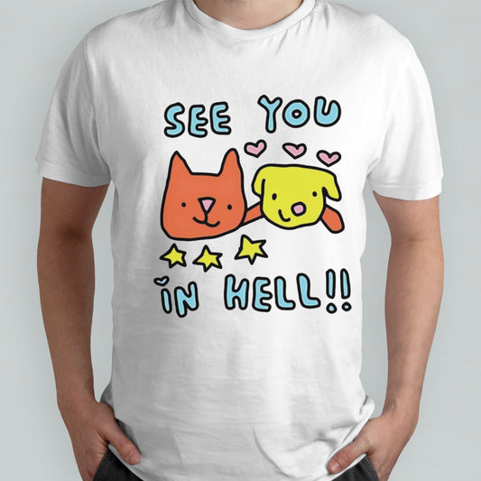 See you in hell cat and dog shirt