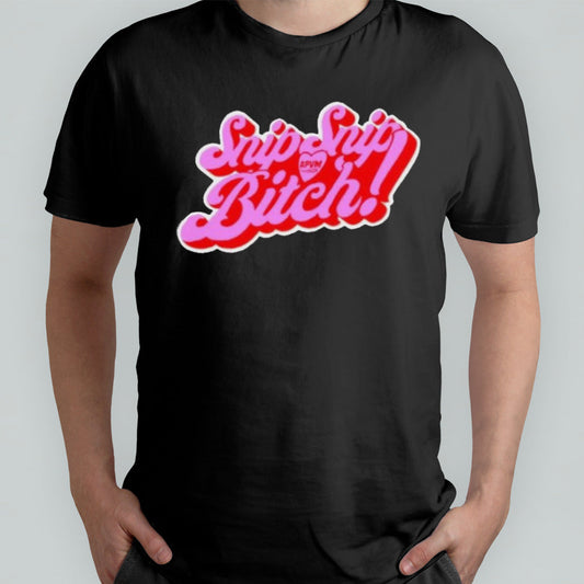 Snip Snip Apvm Bitch Shirt