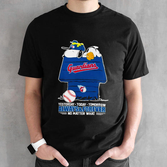 Snoopy And Woodstock Cleveland Guardians Yesterdays, Todays, Tomorrow Always And Forever No Matter What T-shirts