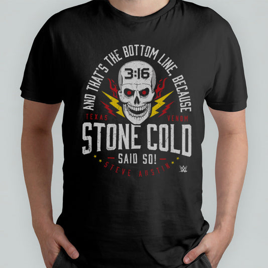 Stone Cold Steve Austin Said So Bottom Line Black T shirt