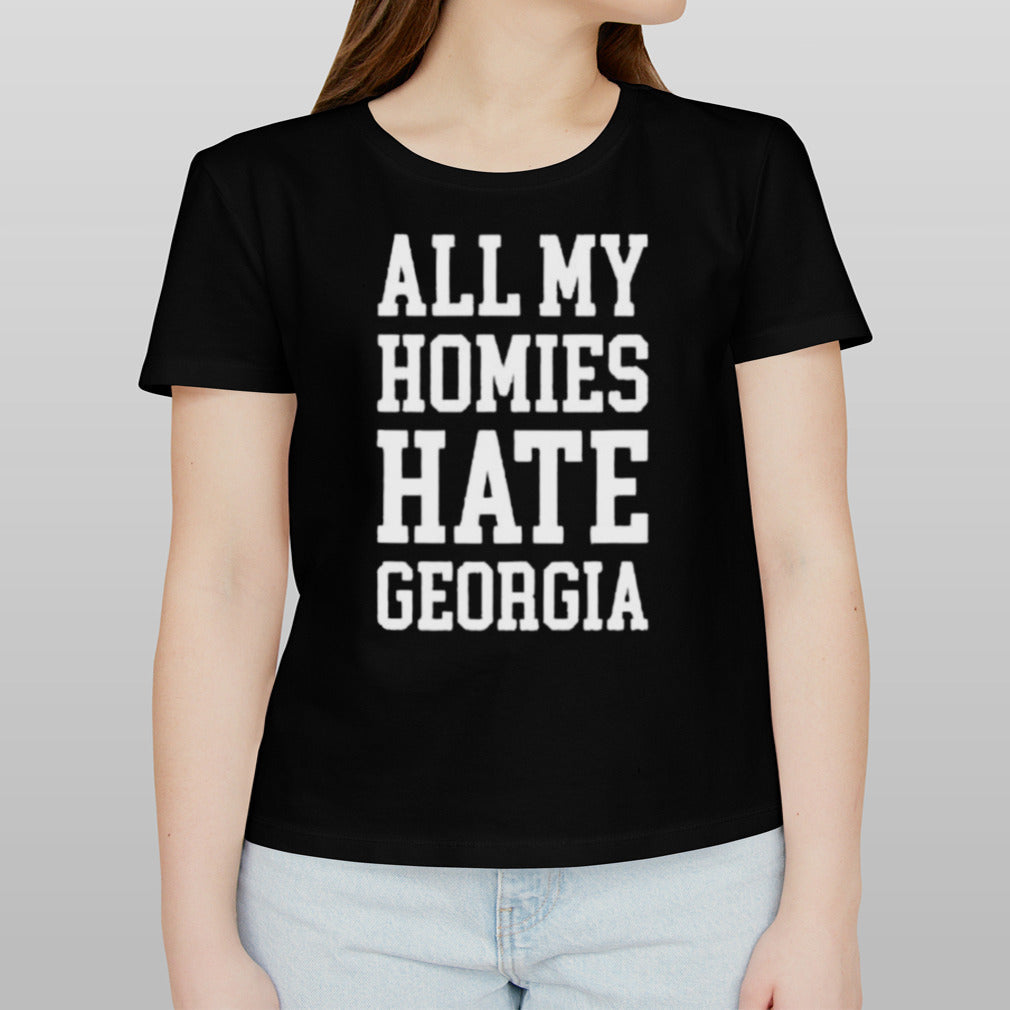 Tennessee Volunteers All My Homies Hate Georgia shirt