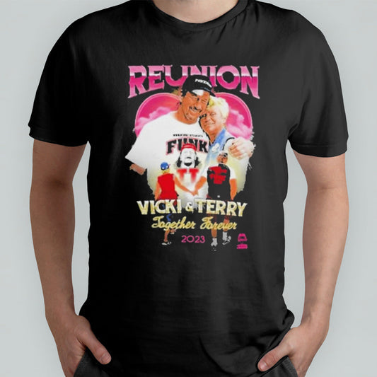 Terry funk vicky and terry reunion shirt