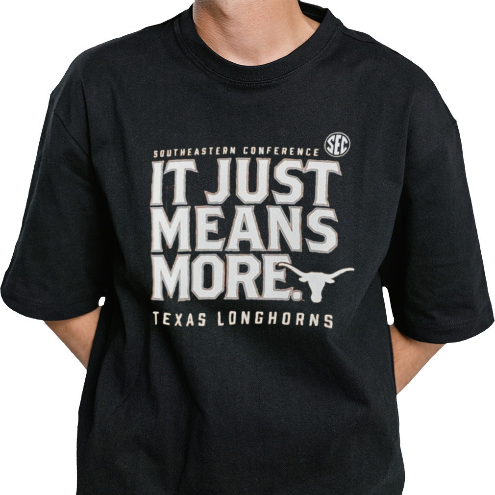 Texas Longhorns SEC It Just Means More T-shirt