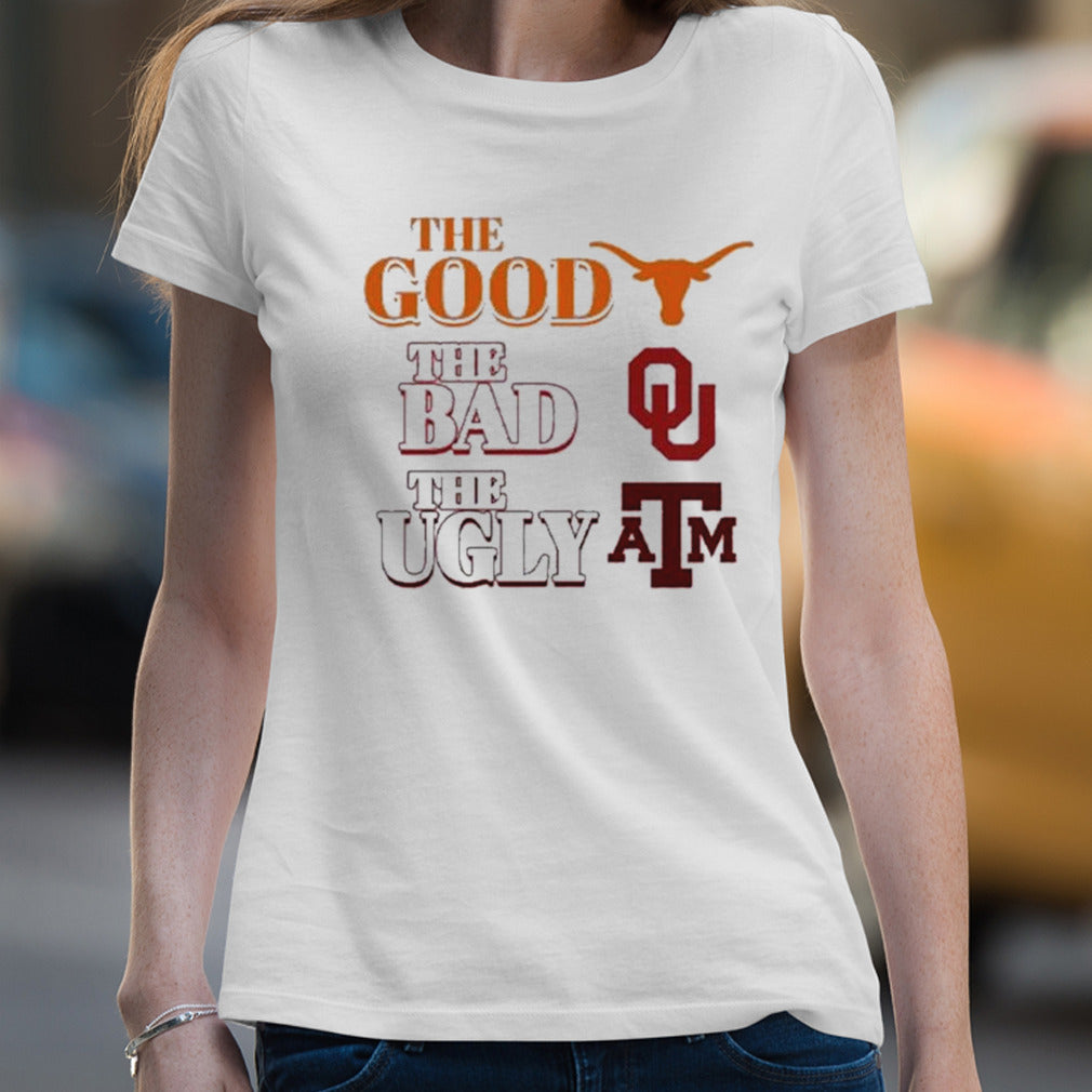 Texas Longhorns The Good The Bad The Ugly Shirt