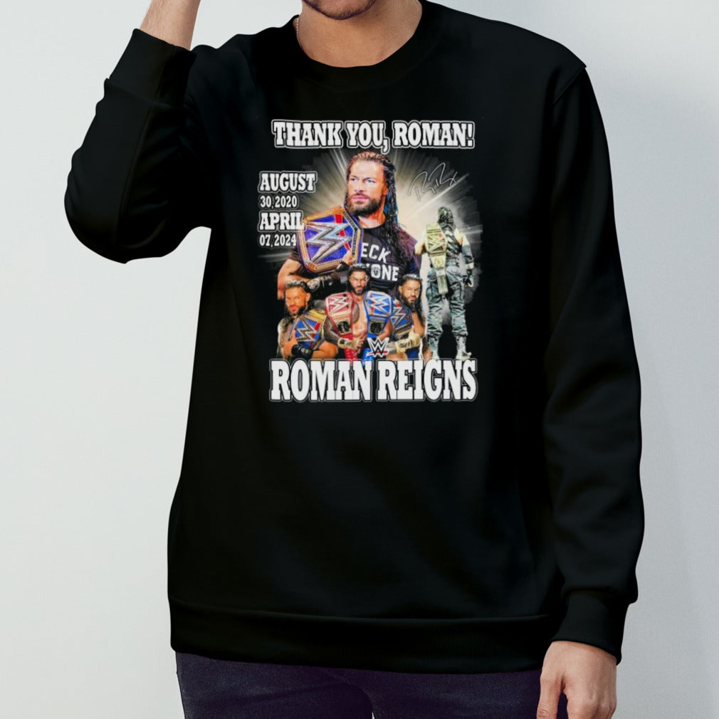 Thank Yous, Roman Roman Reigns August 30s, 2020 sâ€“ April 07s, 2024 Signature Shirts