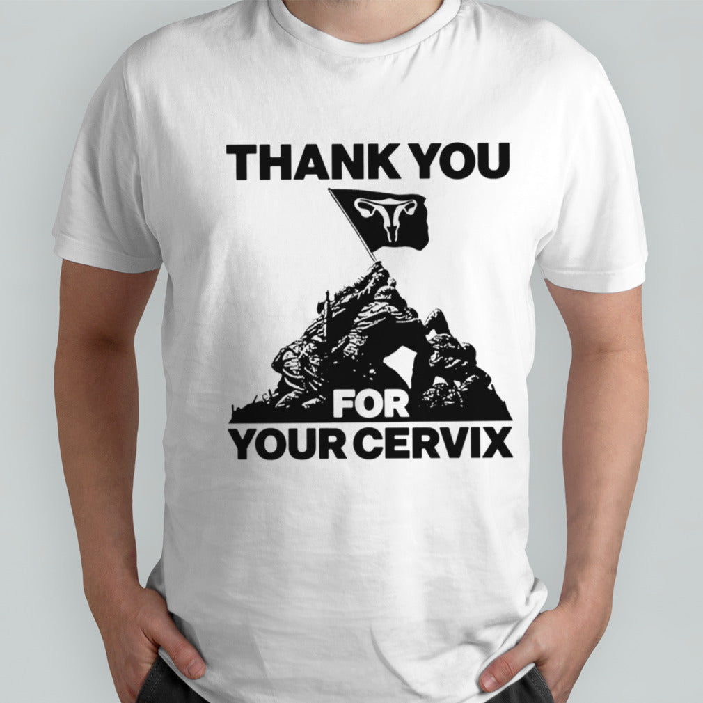 Thank you for your cervix uterus flag shirt