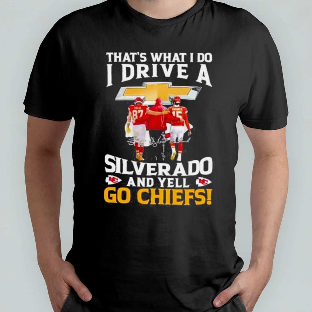 Thatâ€™s What I Do Silverado And KC Chiefs 2024 shirt