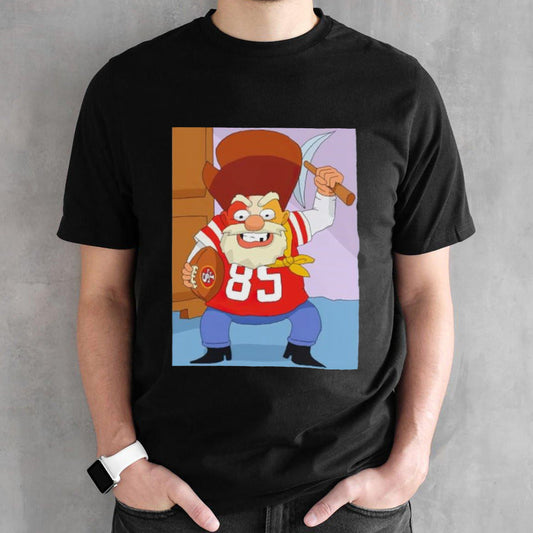 The 49ers as Stinky Pete San Francisco 49ers shirt
