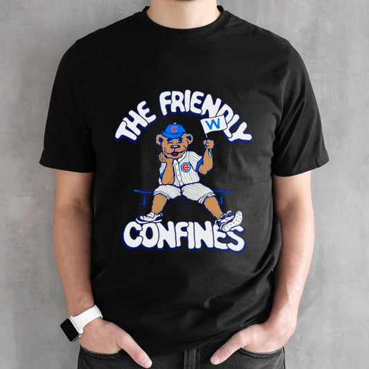 The Friendly Confines Chicago Cubs shirt